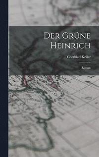 bokomslag Der Grne Heinrich