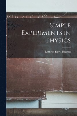 bokomslag Simple Experiments in Physics
