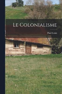 Le Colonialisme 1