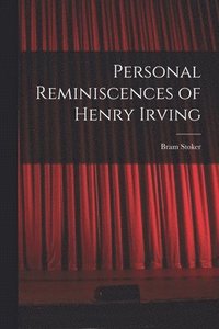 bokomslag Personal Reminiscences of Henry Irving