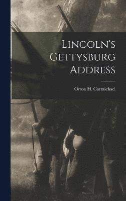 Lincoln's Gettysburg Address 1