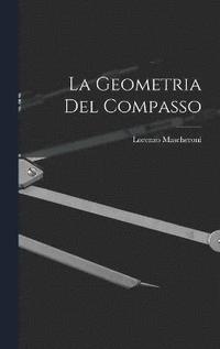bokomslag La Geometria Del Compasso