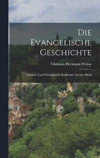 bokomslag Die evangelische Geschichte