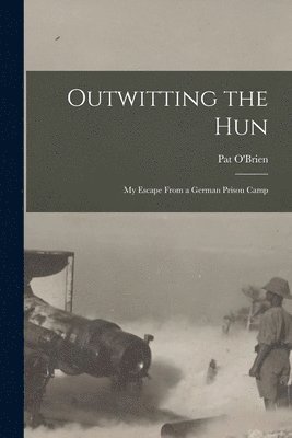 Outwitting the Hun 1