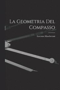 bokomslag La Geometria Del Compasso