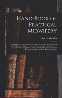 bokomslag Hand-Book of Practical Midwifery