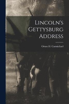 Lincoln's Gettysburg Address 1