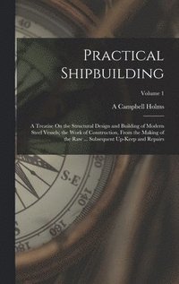 bokomslag Practical Shipbuilding