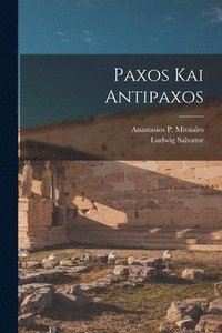 bokomslag Paxos Kai Antipaxos
