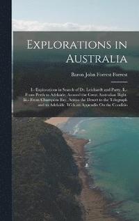 bokomslag Explorations in Australia