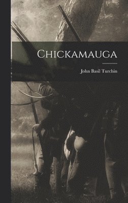 bokomslag Chickamauga