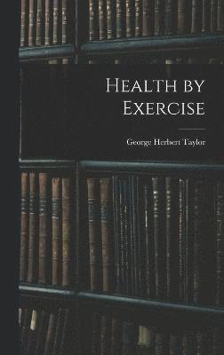 Health by Exercise 1