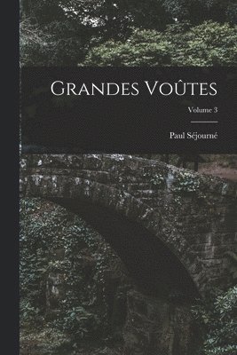 Grandes Votes; Volume 3 1