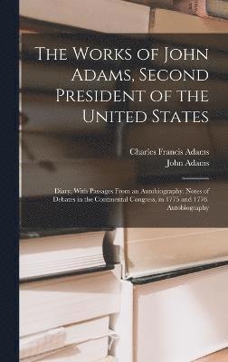 Works of John Adams, Second President of the United States