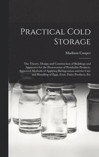 bokomslag Practical Cold Storage