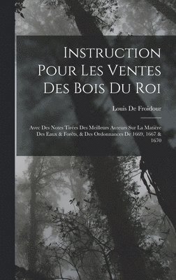 Instruction Pour Les Ventes Des Bois Du Roi