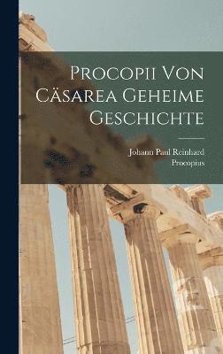 bokomslag Procopii Von Csarea Geheime Geschichte