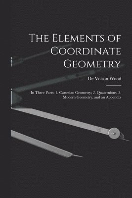 The Elements of Coordinate Geometry 1