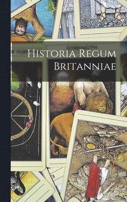 bokomslag Historia Regum Britanniae