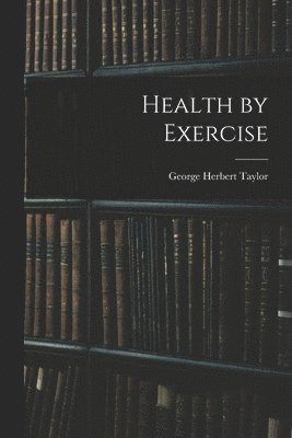 Health by Exercise