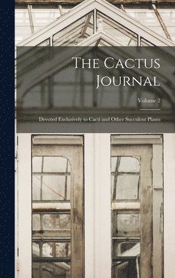 The Cactus Journal 1