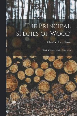 The Principal Species of Wood 1