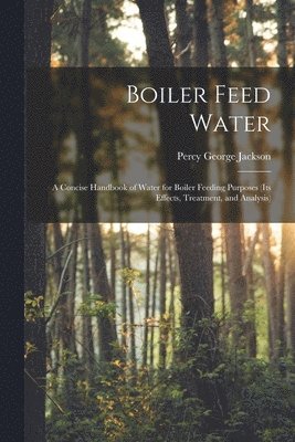 bokomslag Boiler Feed Water