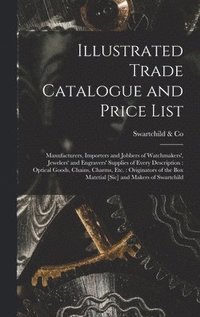 bokomslag Illustrated Trade Catalogue and Price List