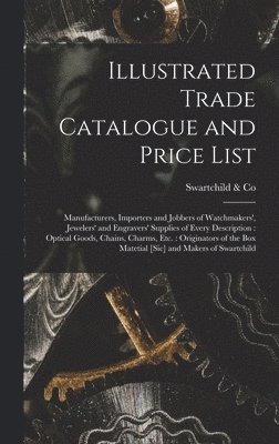 Illustrated Trade Catalogue and Price List 1