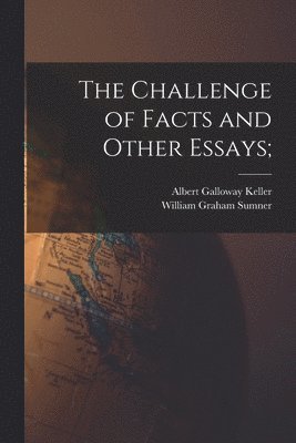 The Challenge of Facts and Other Essays; 1