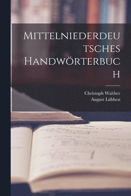 bokomslag Mittelniederdeutsches Handwrterbuch