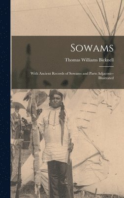 Thomas Williams Bicknell - Sowams, Inbunden