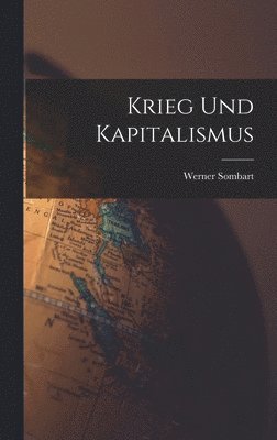 bokomslag Krieg und Kapitalismus