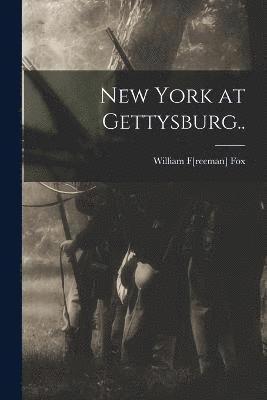 bokomslag New York at Gettysburg..