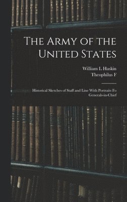 The Army of the United States 1