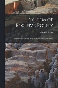 bokomslag System of Positive Polity