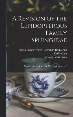 Revision of the Lepidopterous Family Sphingidae