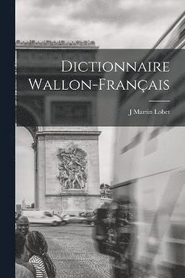 bokomslag Dictionnaire wallon-franais