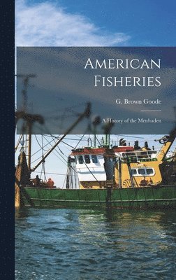 bokomslag American Fisheries