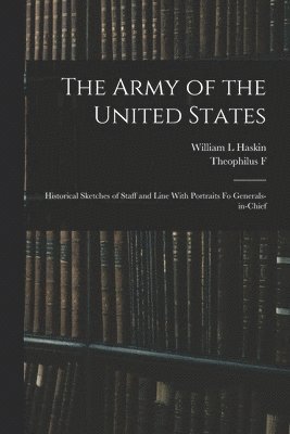 The Army of the United States 1
