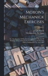 bokomslag Moxon's Mechanick Exercises