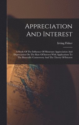 Appreciation And Interest 1