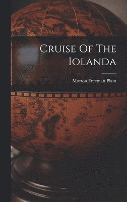 bokomslag Cruise Of The Iolanda