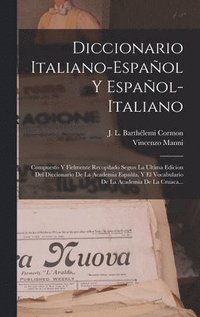 bokomslag Diccionario Italiano-espaol Y Espaol-italiano