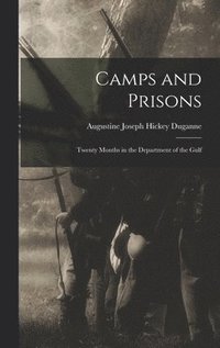 bokomslag Camps and Prisons