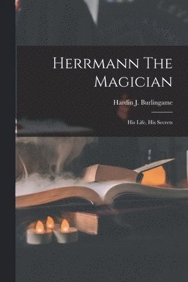 bokomslag Herrmann The Magician