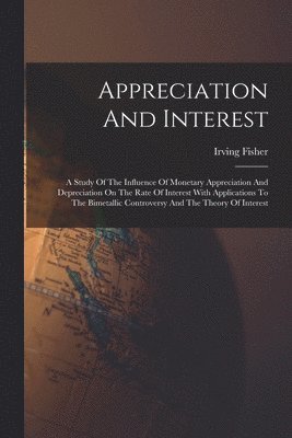 Appreciation And Interest 1