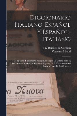 bokomslag Diccionario Italiano-espaol Y Espaol-italiano