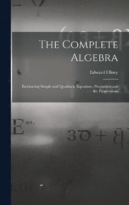 bokomslag The Complete Algebra