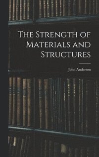 bokomslag Strength of Materials and Structures